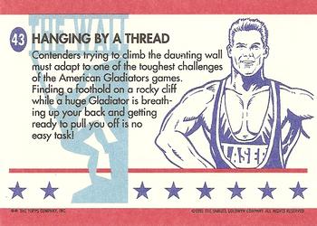 1991 Topps American Gladiators #43 Hanging by a Thread Back